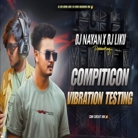 Professional Personal Testing Song (Vibration X Trance Mix) Dj Liku Official X Dj Nayan Jharkhand