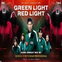 RED LIGHT GREEN LIGHT SQUID GAME TRANCE (FUNK CIRCUIT MIX) DJ HEXC X DJ TUSHAR OFFICIAL